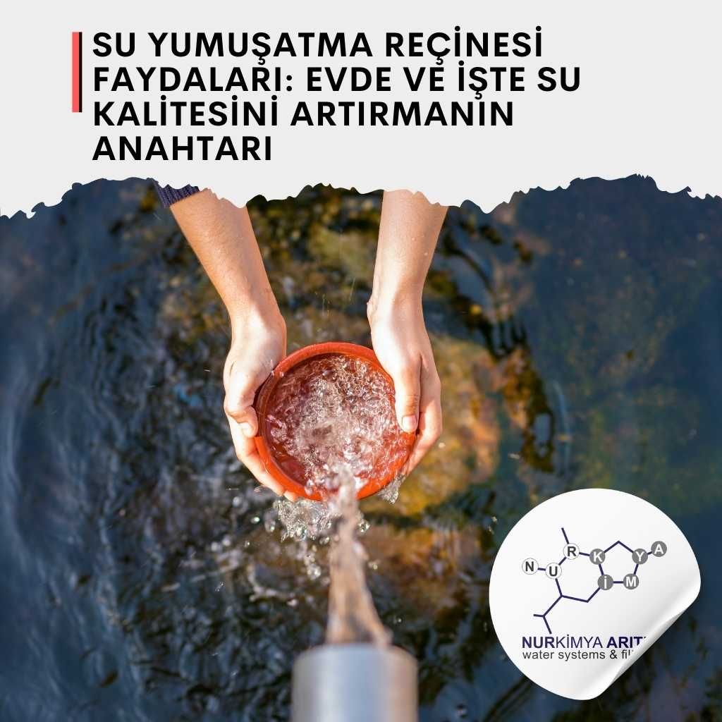 Su Yumuşatma Reçinesi Faydaları: Evde ve İşte Su Kalitesini Artırmanın Anahtarı